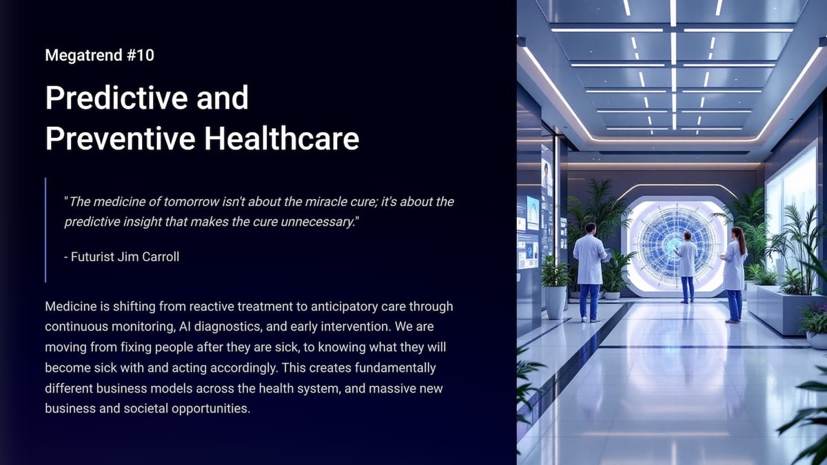Megatrend #10 - Predictive and Preventative Healthcare