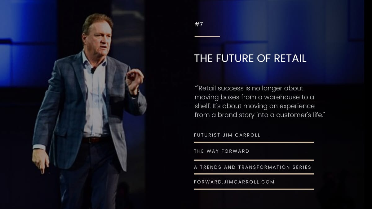 The Way Forward - Retail & Supply Chain