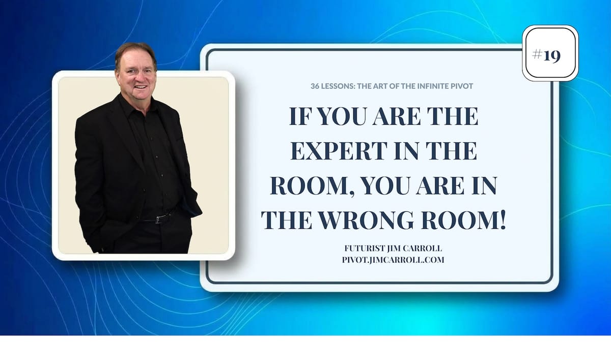 The Art of the Infinite Pivot #19 - Expertise & Knowledge