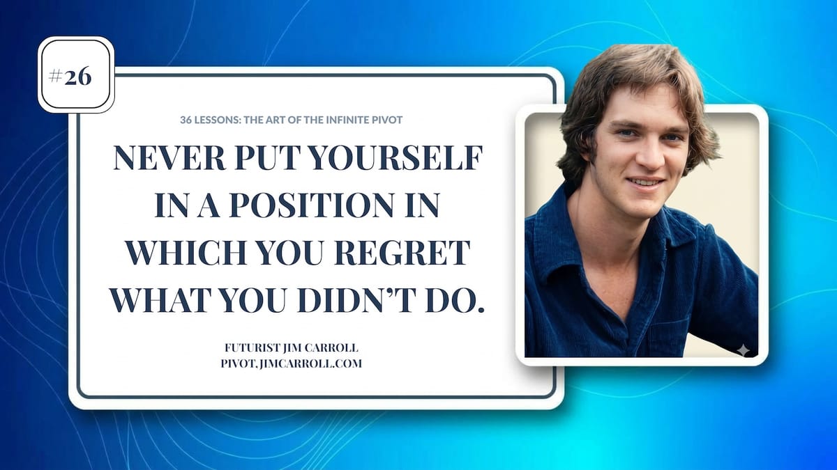 The Art of the Infinite Pivot #26 - Avoiding Regret