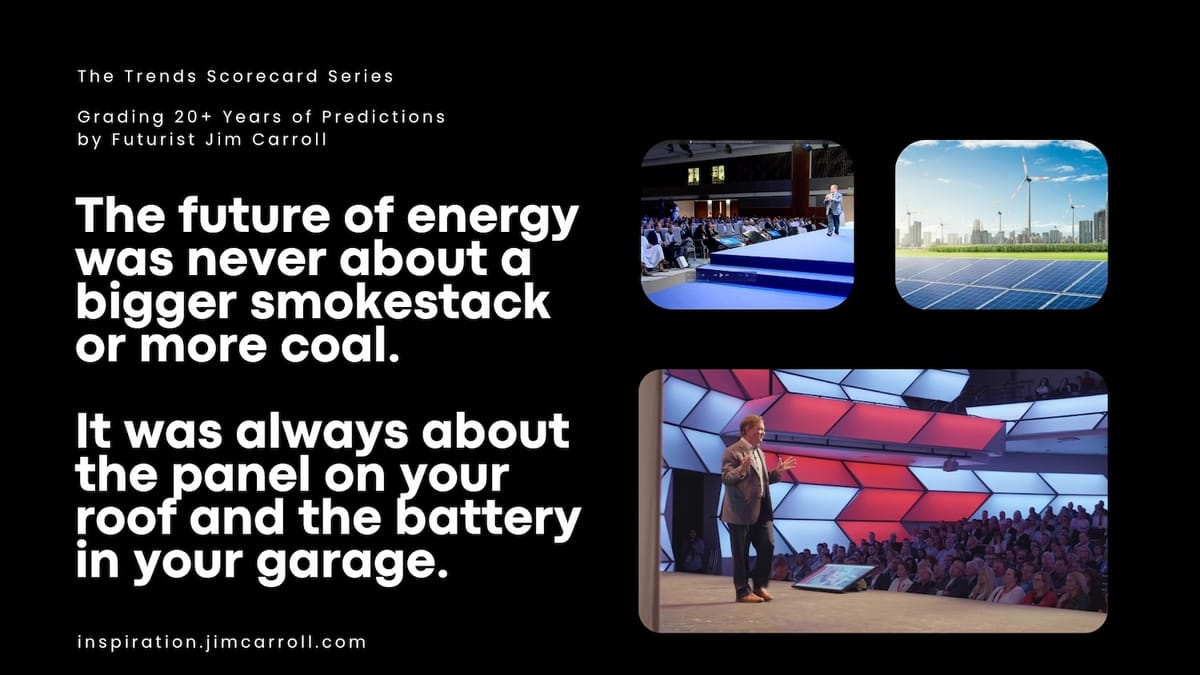 The Trends Scorecard: Energy & Utilities - What I Predicted, and What Actually Happened